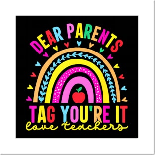 Dear Parents Tag You're Teachers School Cute Posters and Art